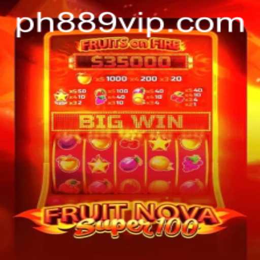 Introducing the Exciting Game: FruitNovaSuper100